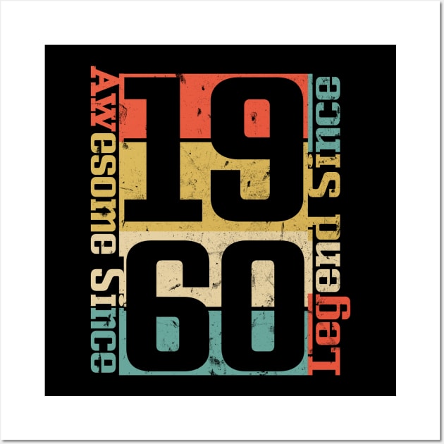 Awesome Since 1960. 60th Birthday Gift Idea Wall Art by FromHamburg